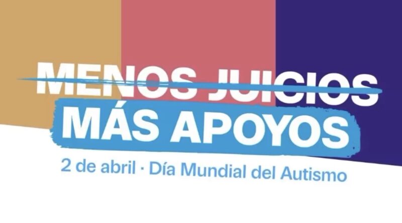 2 de abril: una llamada a la comprensión y la inclusión en el Día Mundial de Concienciación sobre el Autismo